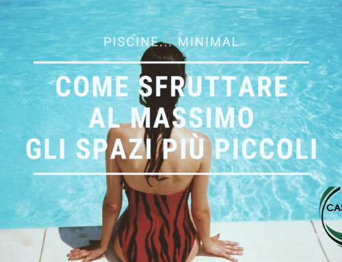 PICCOLE PISCINE: COME SFRUTTARE AL MASSIMO GLI SPAZI PIU’ RIDOTTI